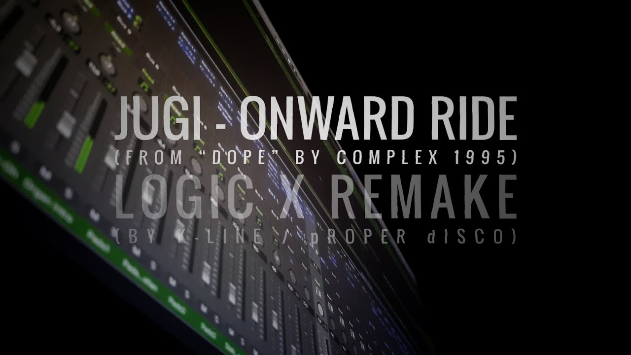 Jugi - Onward Ride (Logic Pro X Remake by K-line/PD)