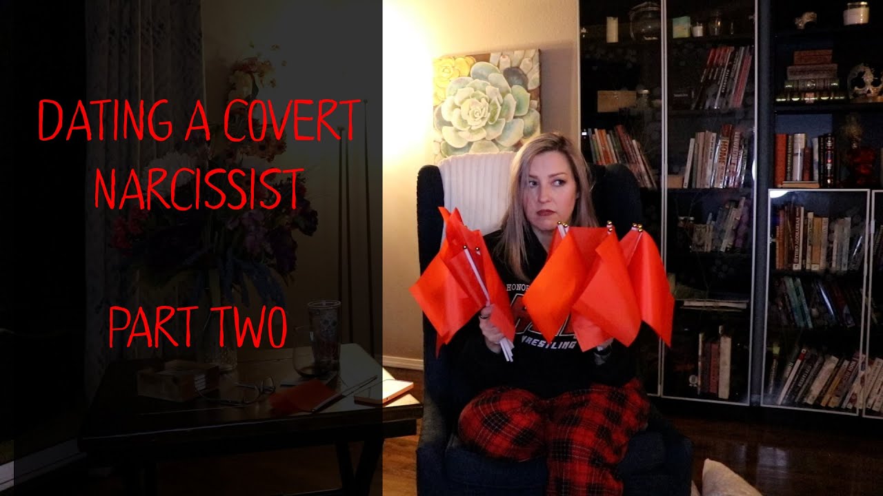 Dating a Covert Narcissist, Part Two | STORY TIME