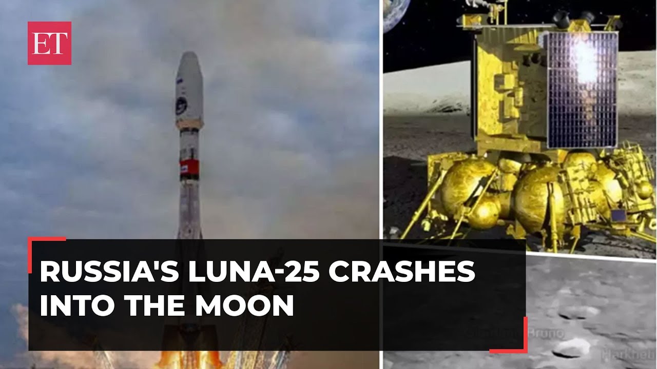Luna-25 crashes: Russian spacecraft collides into Moon's surface; Moscow declares 'mission failed'