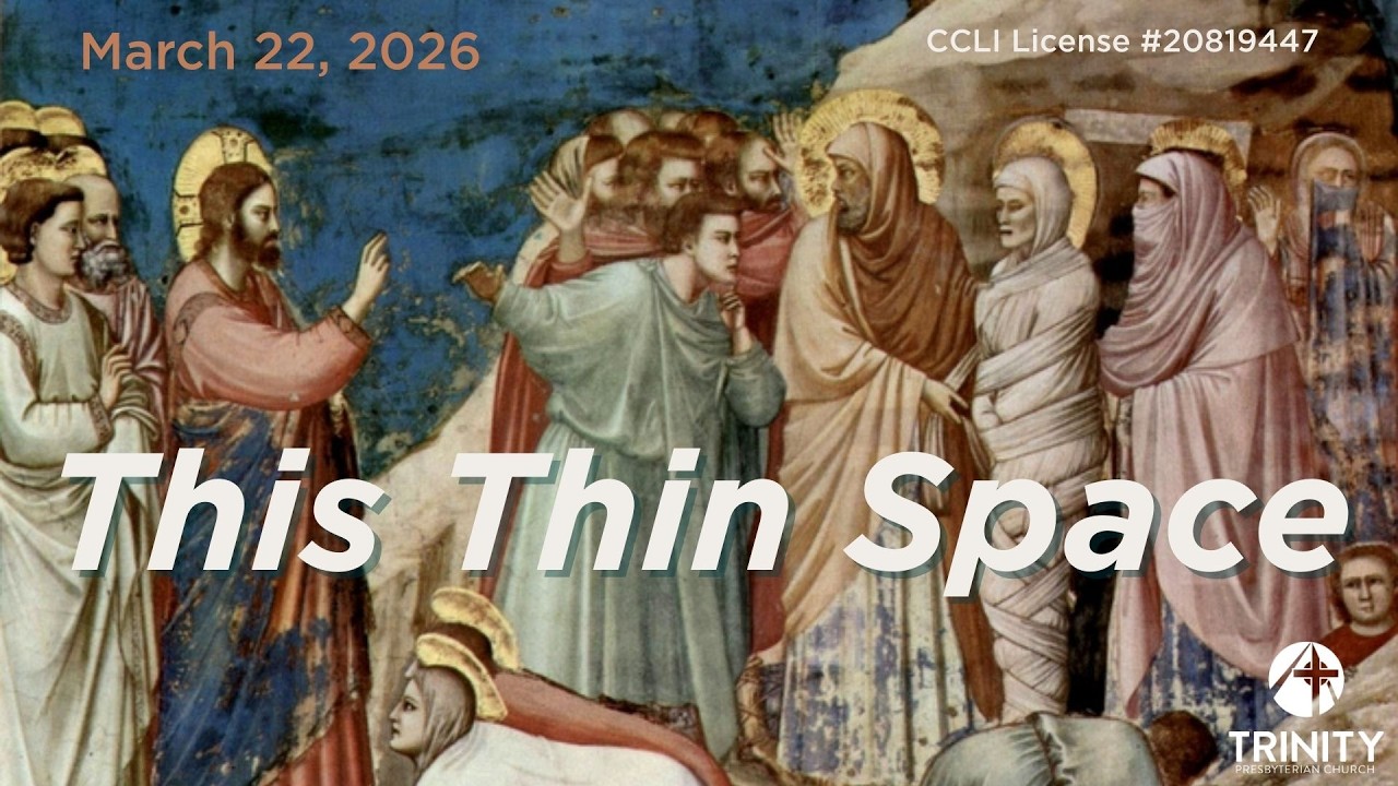 March 22, 2026 10:30 AM Trinity Presbyterian Church Sunday Worship Service Pensacola, Florida