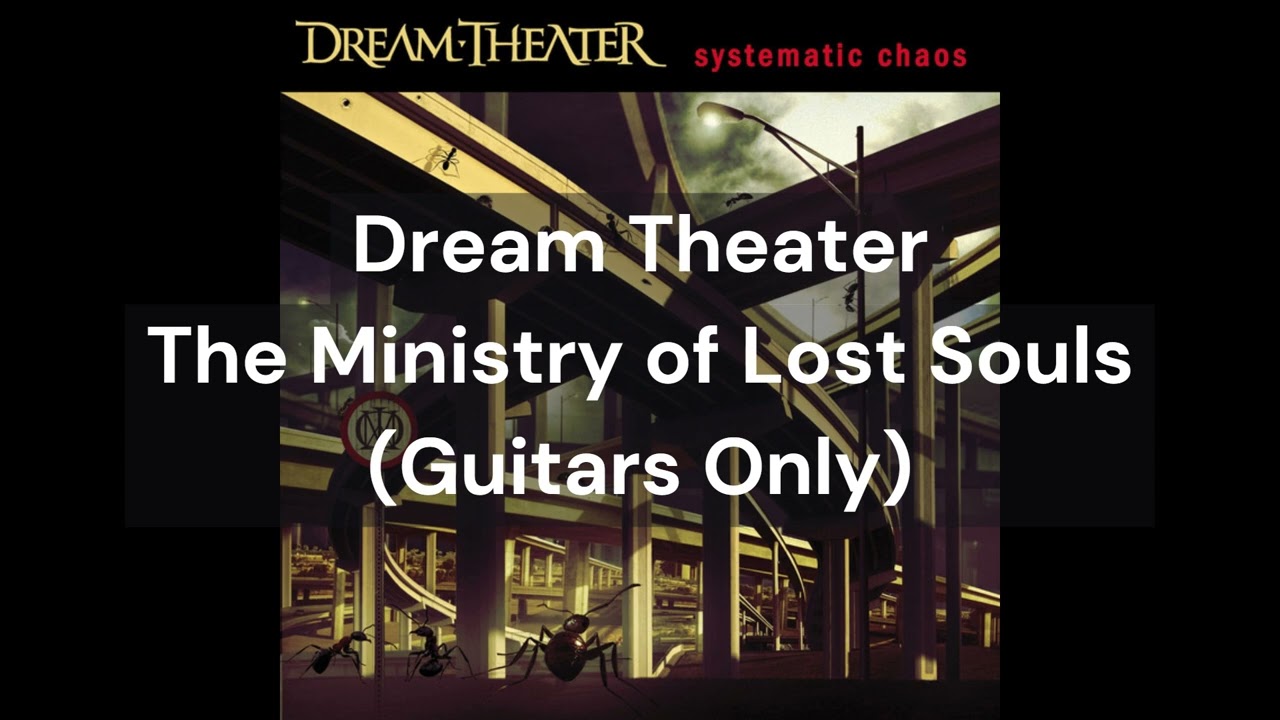 Dream Theater - The Ministry of Lost Souls (Guitars Only)