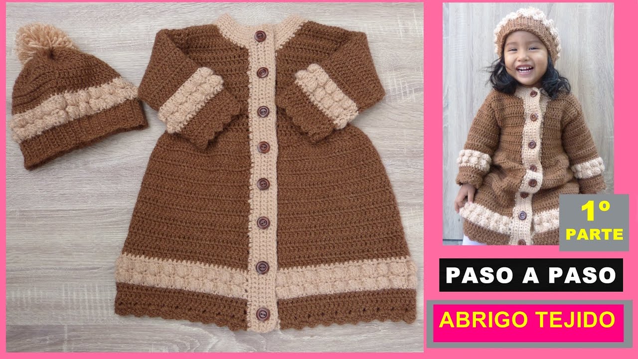 COMO TEJER ABRIGO FACIL Y RAPIDO PARA NIÑA PASO A `PASO (1º PARTE)