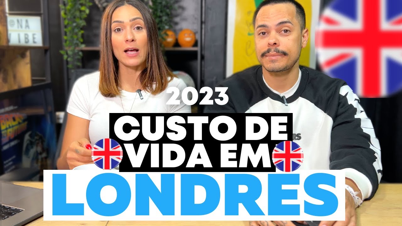 CUSTO DE VIDA EM LONDRES 2023 | ALUGUEL, ALIMENTAÇÃO, TRANSPORTE E MUITO MAIS.