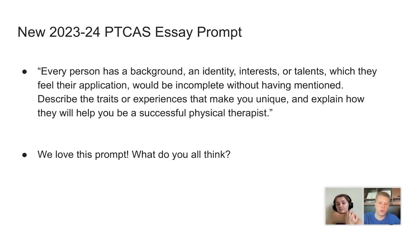 2023-24 Application Cycle PTCAS and Supplemental Essays Webinar Replay