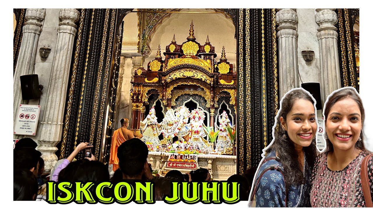 Iskcon Temple Juhu Mumbai ❤️🙏 Aarti Timing | Food under Rs. 100/- | Mahabog Prasad | Laxmi Kushwaha
