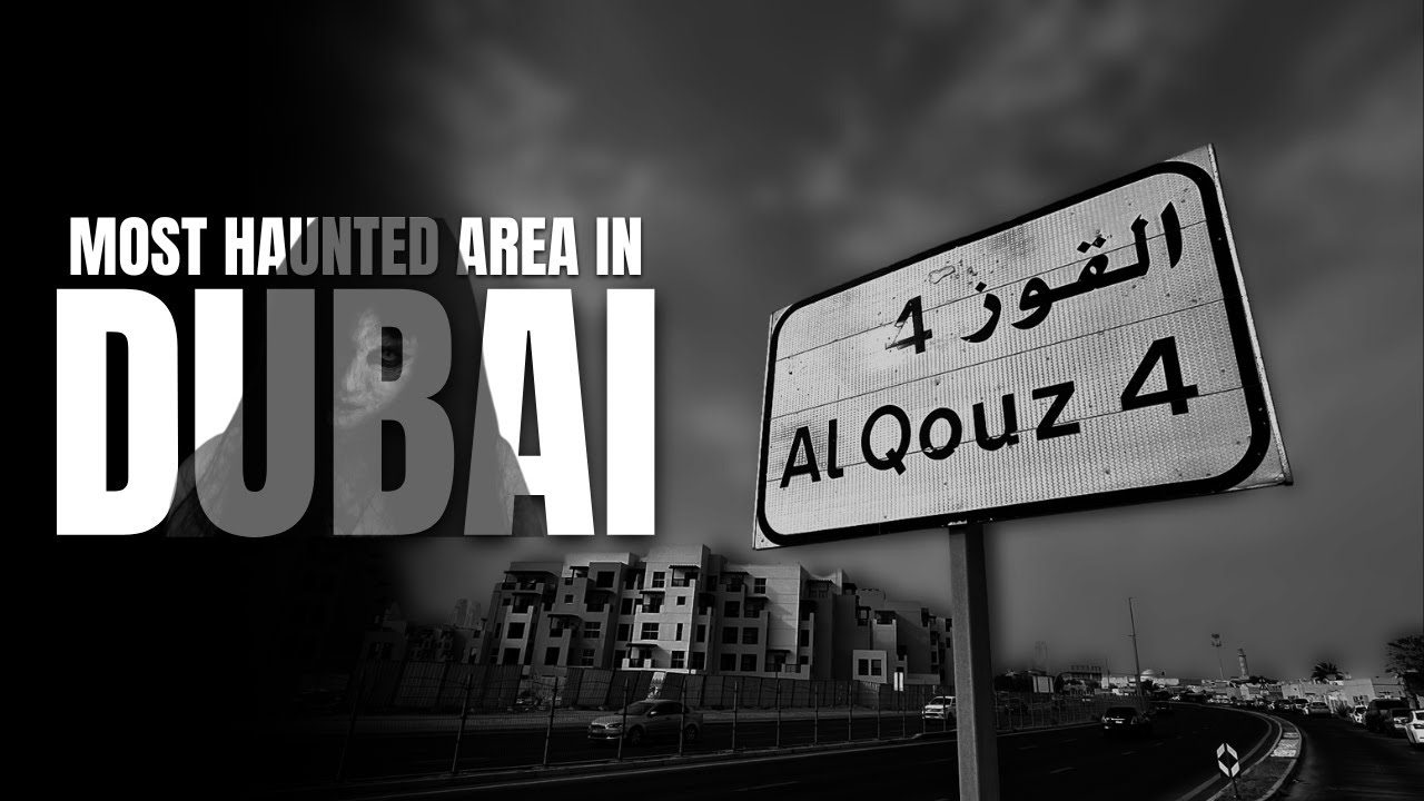 MOST Haunted Area in Dubai