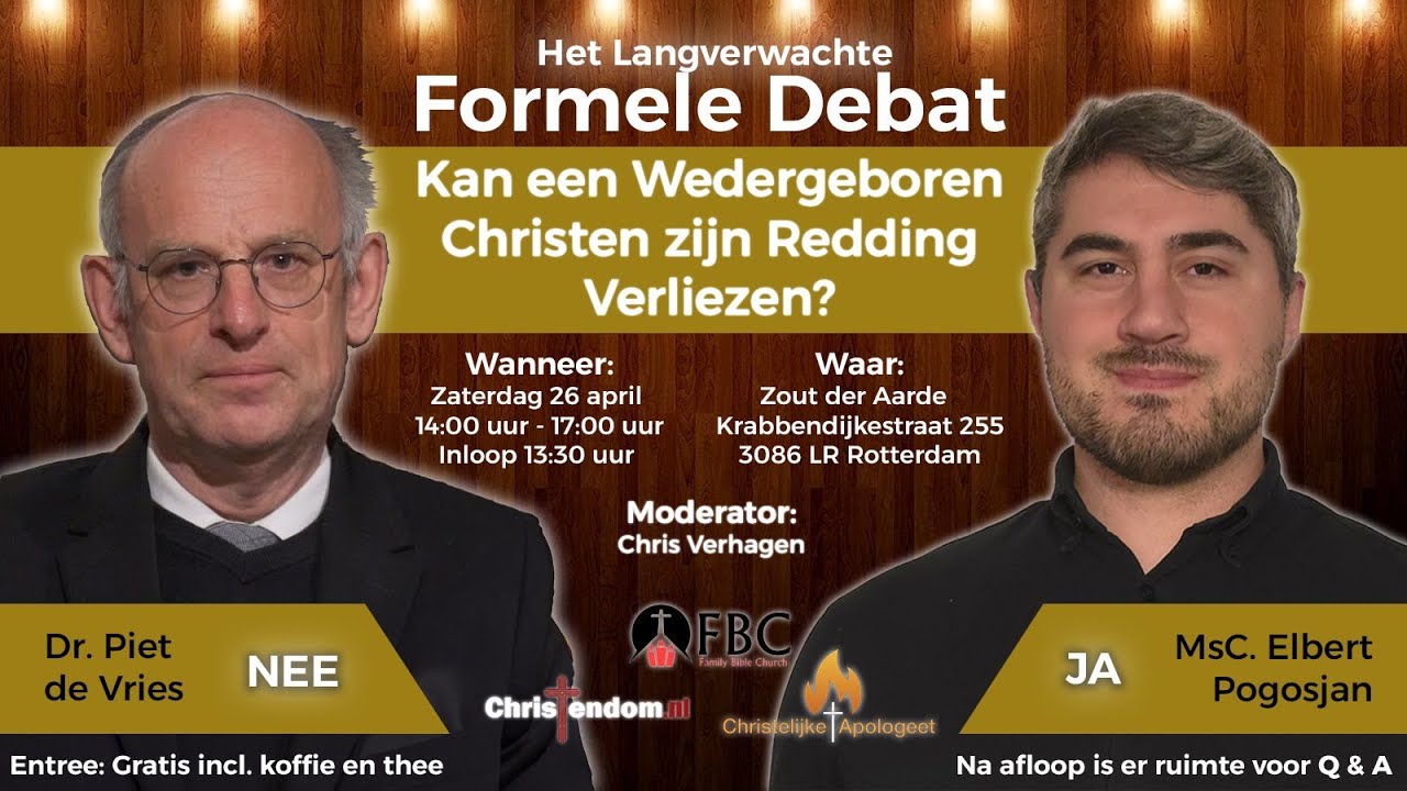 FBC | Debat | Kan een wedergeboren christen zijn redding verliezen?