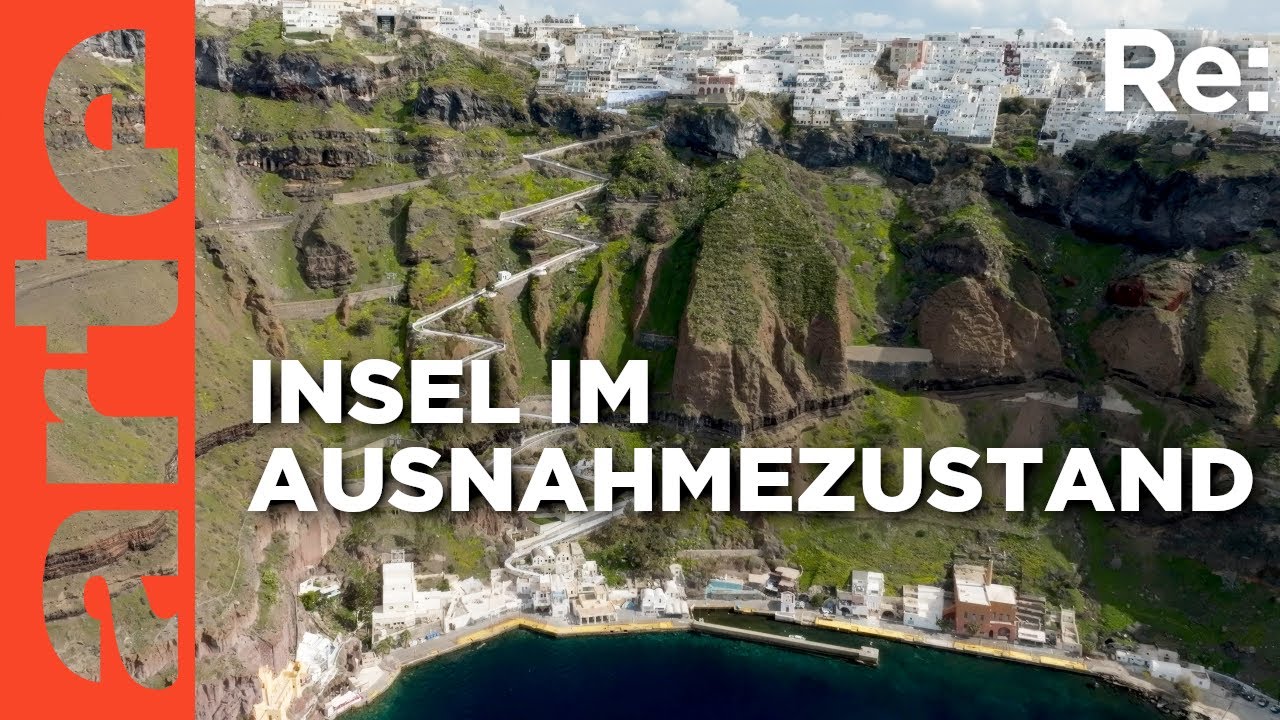 Die Erde bebt auf Santorin | ARTE Re: