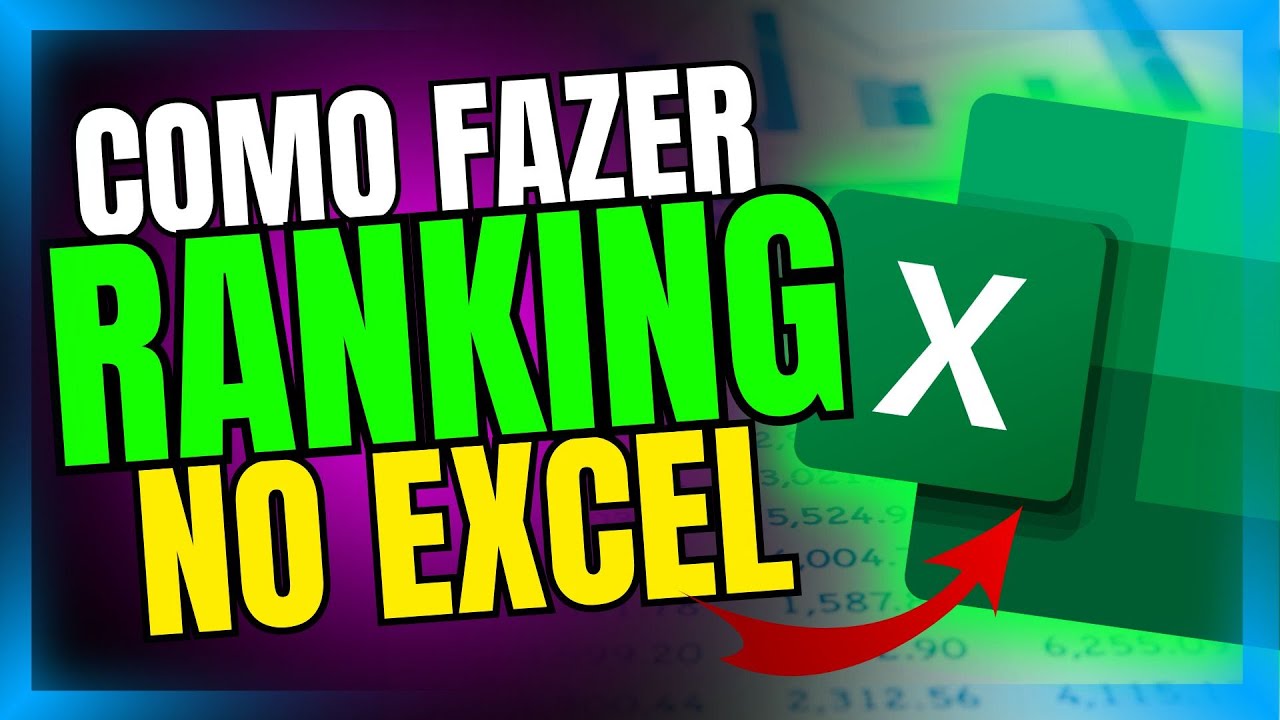 FAZENDO RANKING NO EXCEL. FÁCIL E PRÁTICO