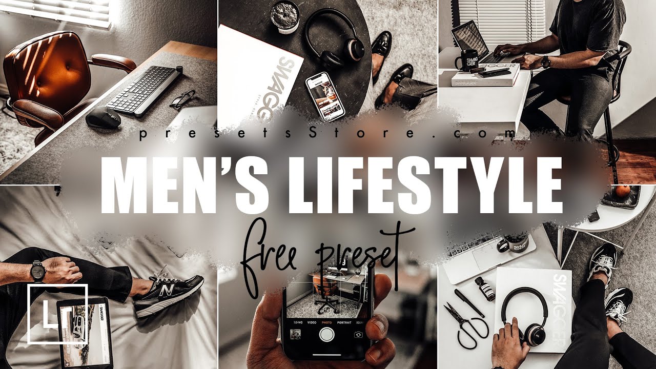 Men's Lifestyle &mdash; Mobile Preset Lightroom | Tutorial | Free | Male Preset | Instagram Blogger Preset
