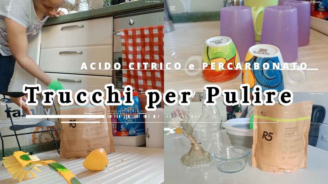 Trucchi di Pulizia con Acido Citrico e Percarbonato | Pulizia Naturale ed Efficace