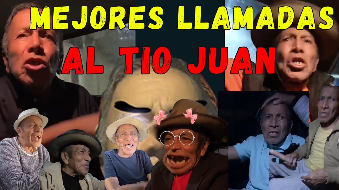 Las mejores llamadas al tio Juan🤣😂