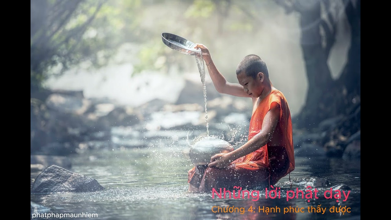 Những lời phật dạy - Hạnh phúc thấy được
