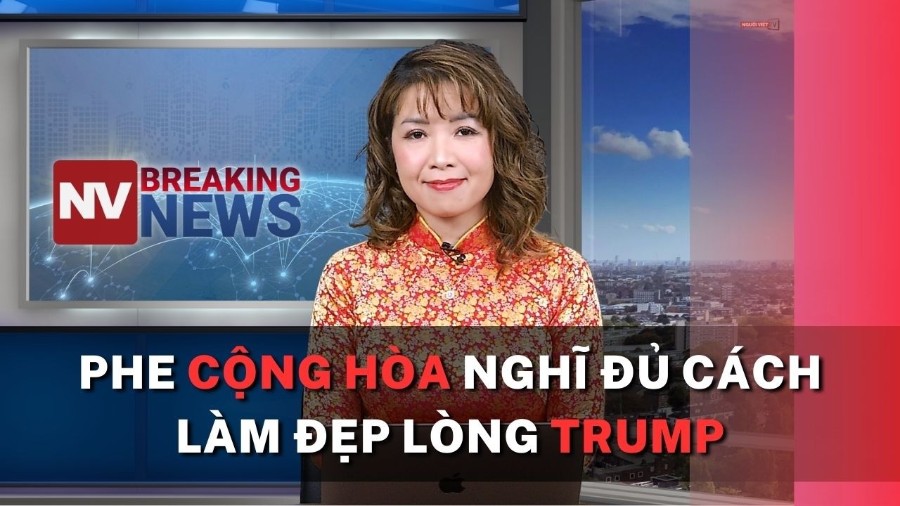 Phe Cộng Hòa nghĩ đủ cách làm đẹp lòng Trump