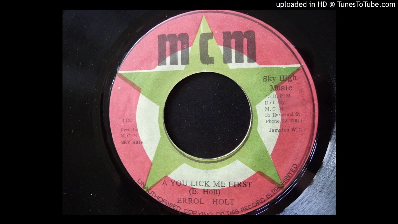 Errol Holt - A You Lick Me First / Version - MCM 7