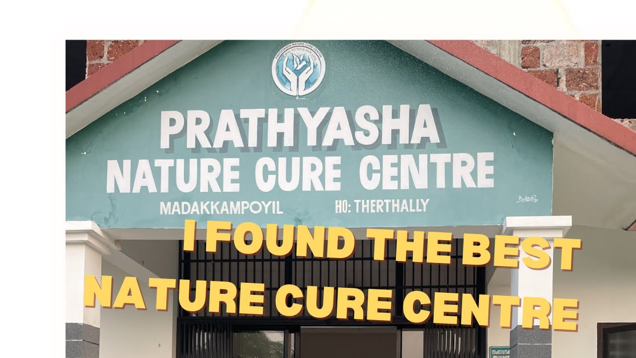 An honest review of my treatments at Prathyasha Nature Cure centreNature’s healing method