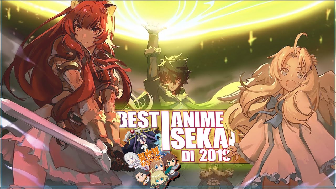 Top 8 Anime Isekai Terbaru Yang Ada Di Tahun 2019