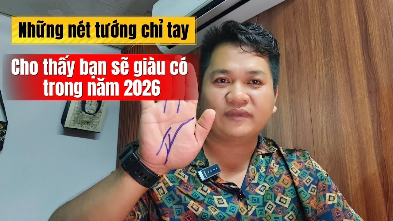 Nét tướng chỉ tay giàu có phú quý năm 2026 #phongthuykylan #xemchitay #chitaygiauco #tuvituongso 