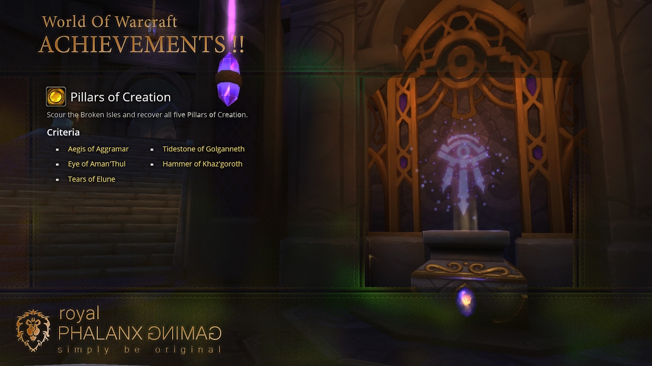 Legion 7.1.5 Pillars of Creation Achievement + The Eye of Aman'thul