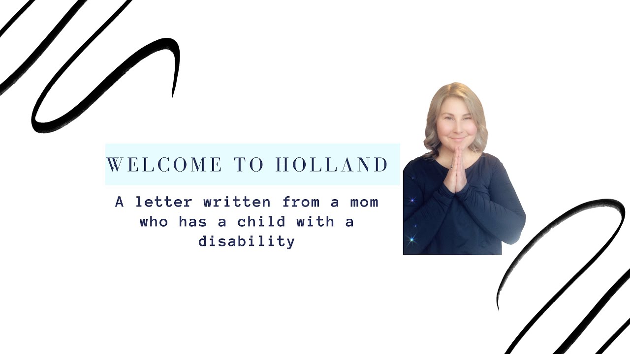 Welcome to Holland