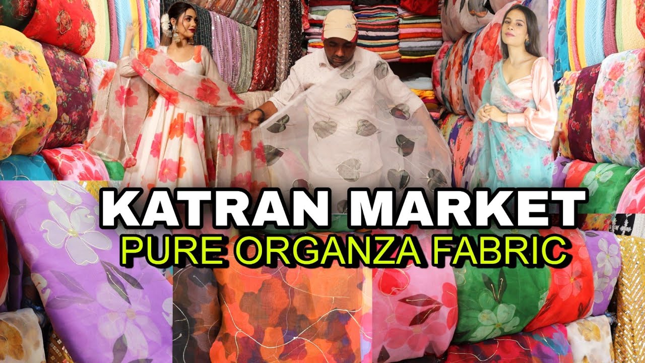 गर्मियों में पहने ठंडा फेब्रिक KATRAN MARKET DELHI ❤️ PURE ORGANZA FABRIC IN VERY CHEAP PRICE 🔥