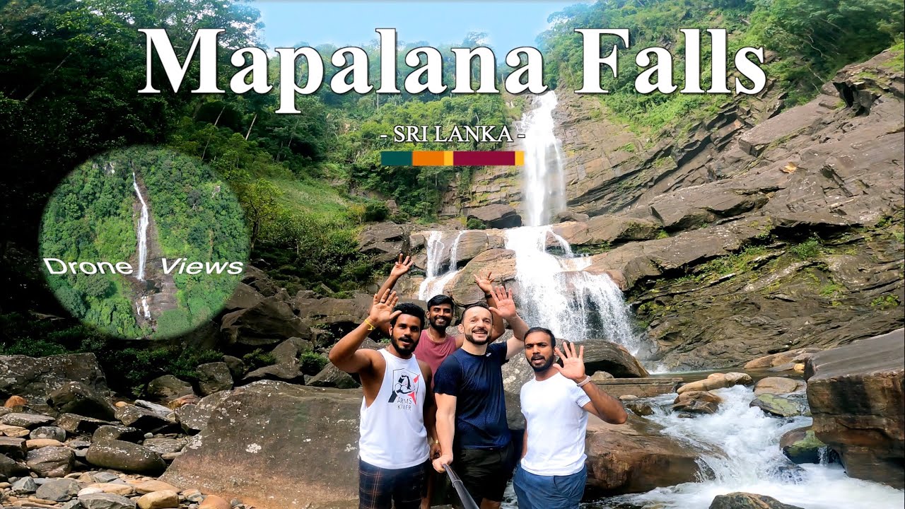 🇱🇰 MAPALANA Waterfall |Sri Lanka| English and Sinhala
