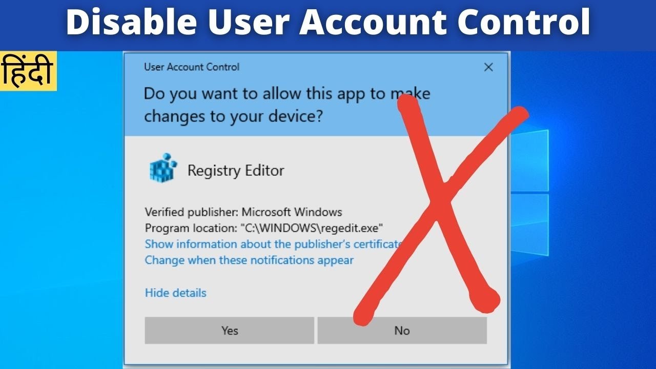 Disable User Account Control (UAC) in Windows 11 / 10 / 7