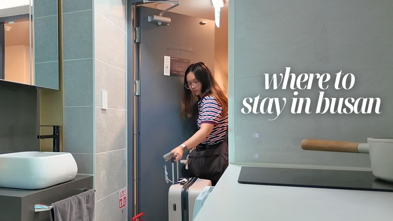 KOREA VLOG 🇰🇷 Where to Stay in Busan!
