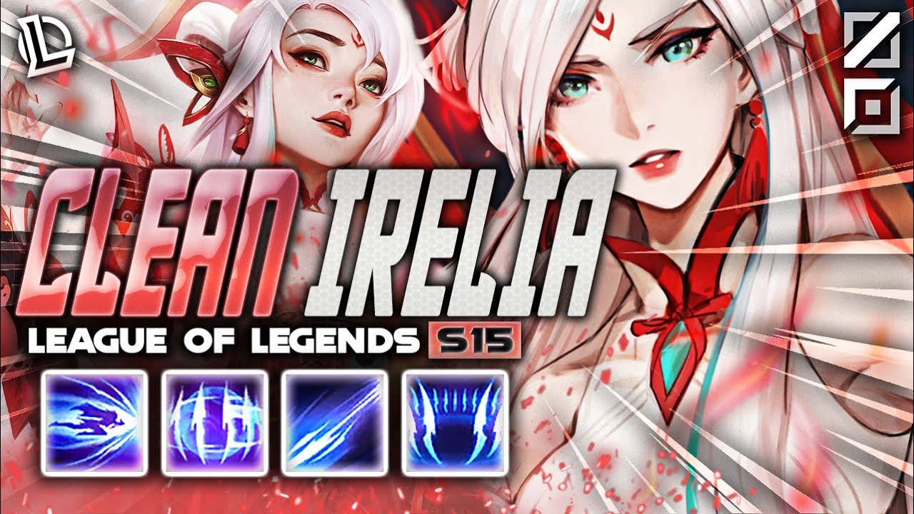 IRELIA MONTAGE #11 - CLEAN IRELIA | Ez LoL Plays