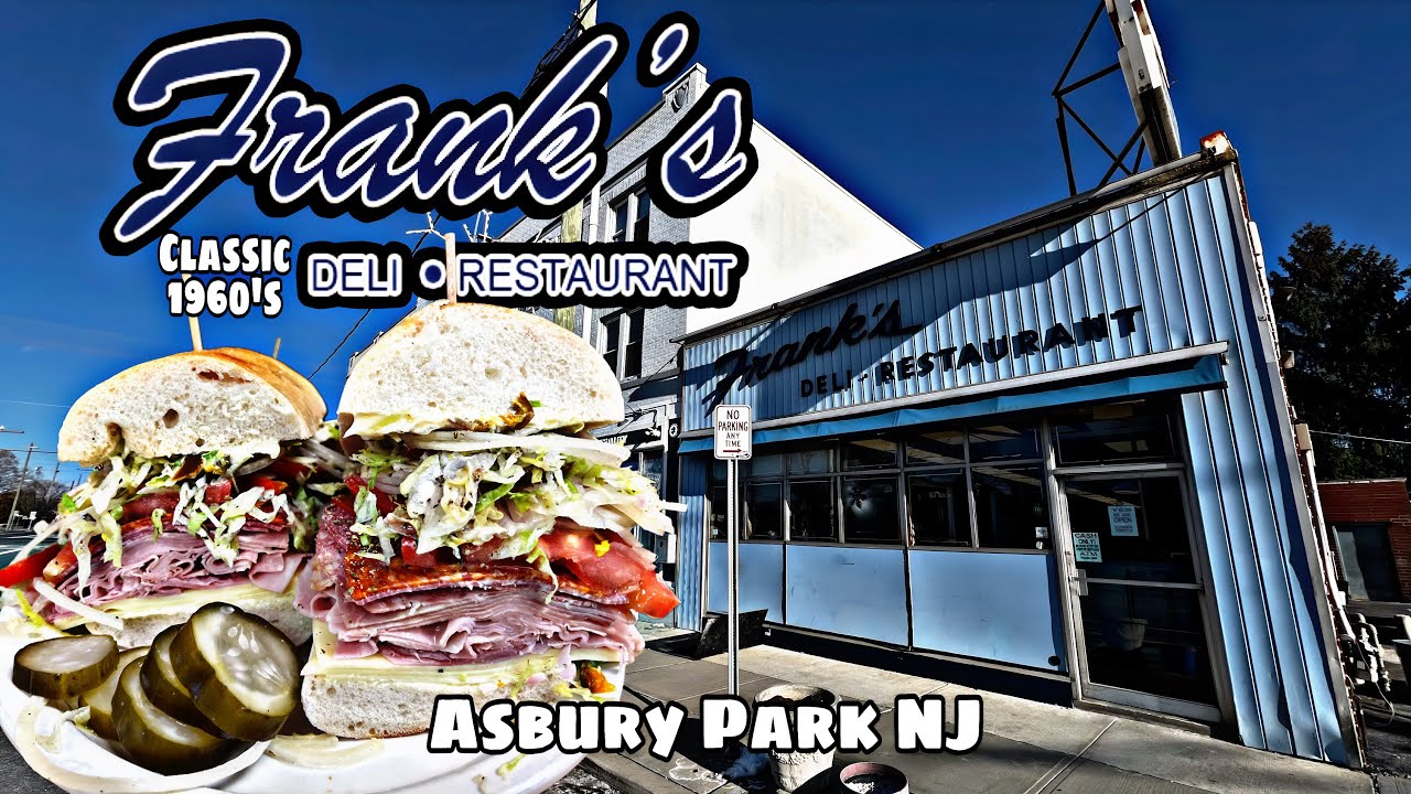 Super Stuffed Subs At Famous Frank’s Deli – Asbury Park