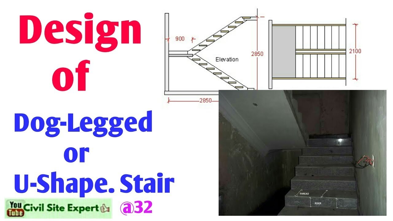 Designed of Dog Legged Stair || Design of U shaped Stair Case || How to calculate stair Steps