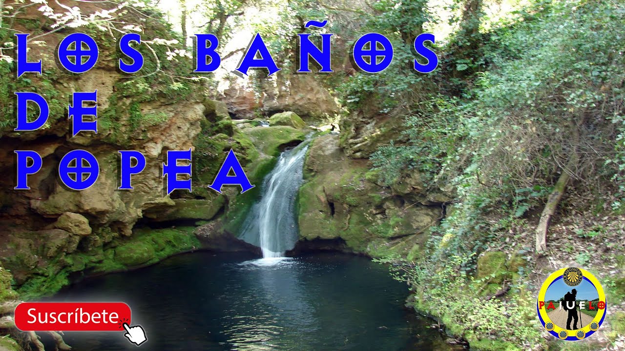 🟢 Los baños de Popea 🚶‍♂️