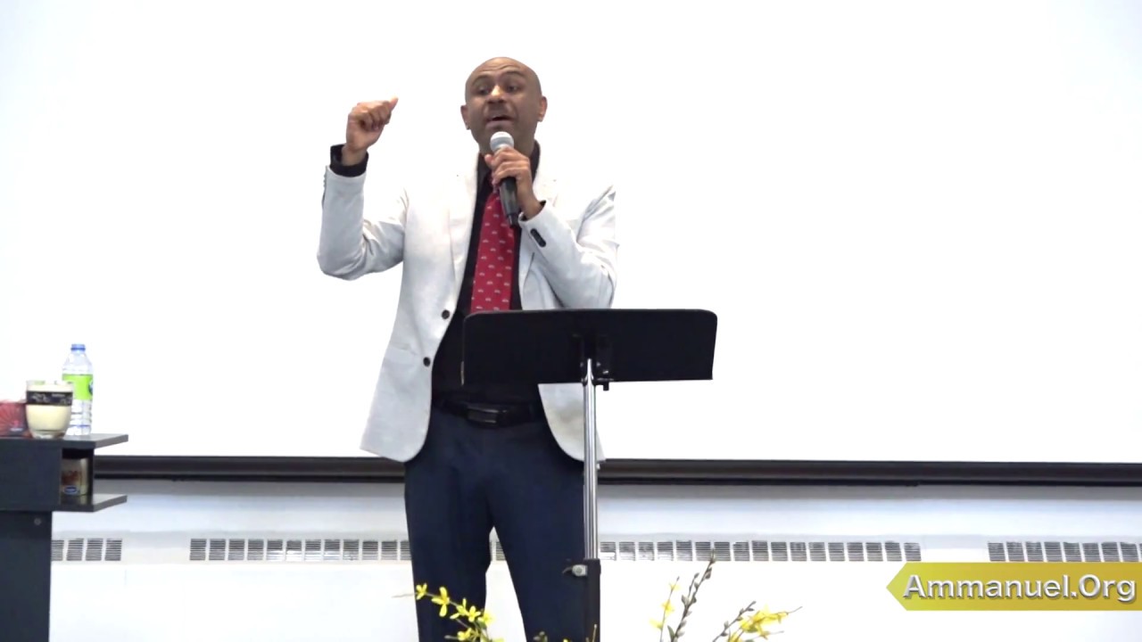 በህይወቱ የበሰለ ሰው በምን ይታወቃል? :: ክፍል 1 (Ammanuel Montreal Evangelical Church - by Pastor Eyasu Tesfaye)