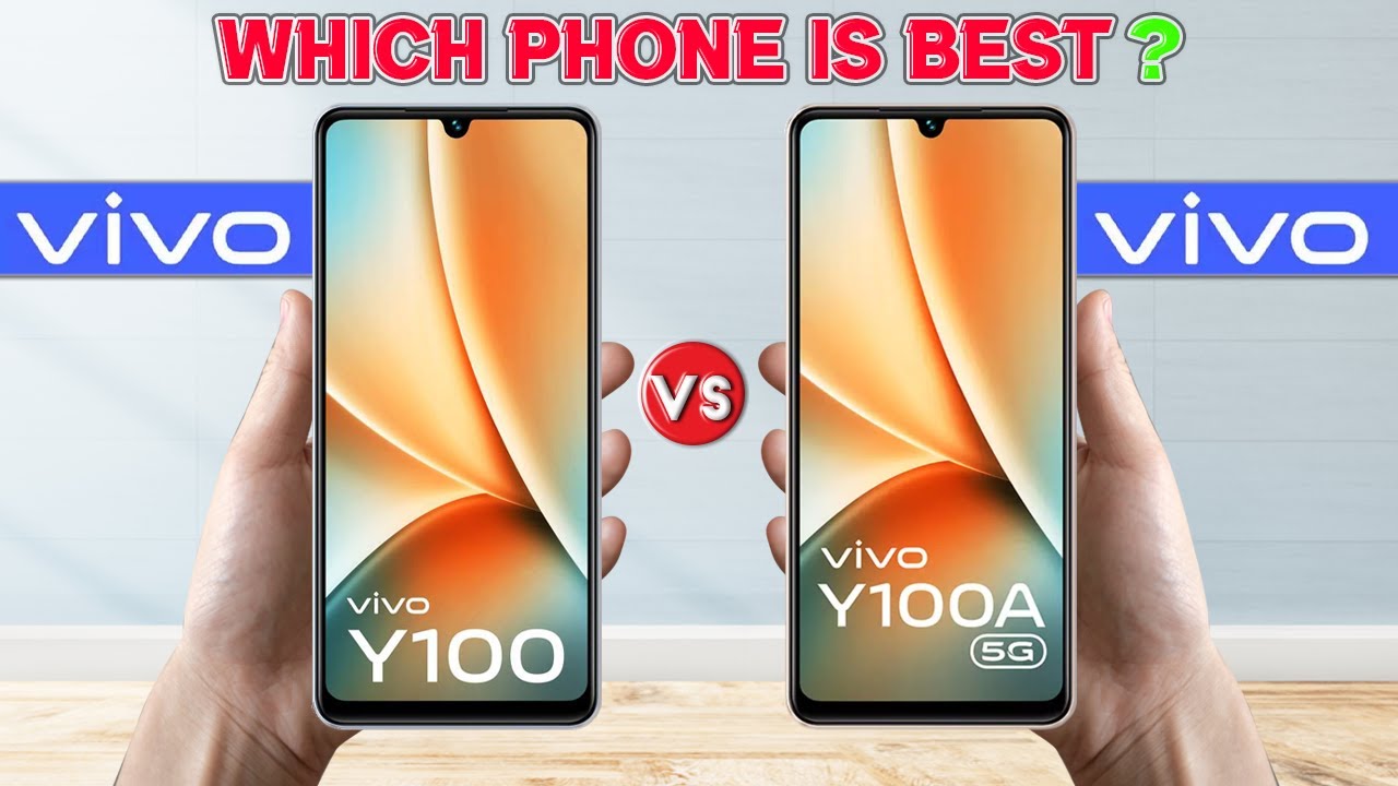 vivo Y100 vs vivo Y100A | Comparison | Which One Is Best❓