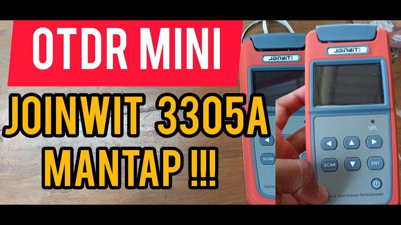 CARA MENGGUNAKAN OTDR MINI JOINWIT 3305A