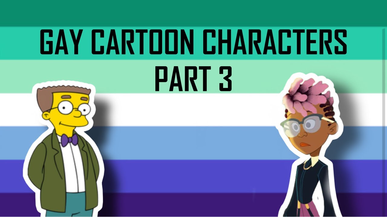 Gay Cartoon Characters Part 3