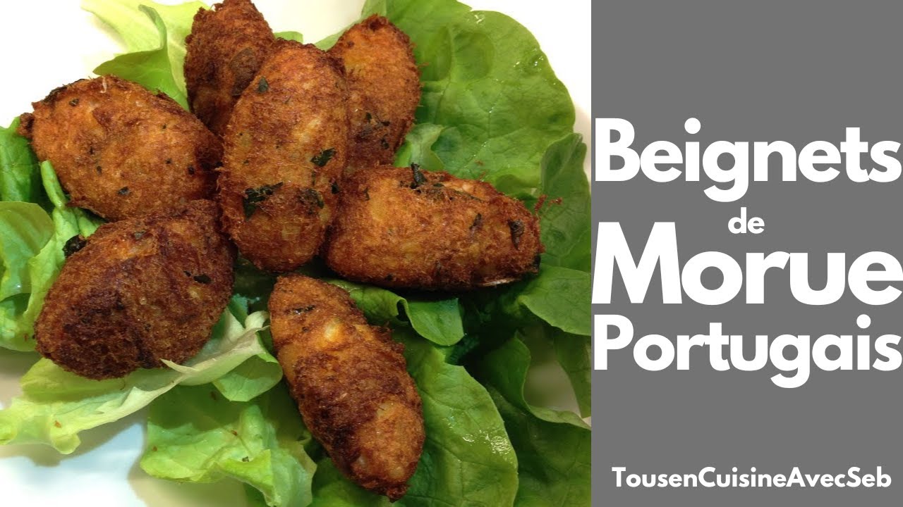 BEIGNETS de MORUE PORTUGAIS / Pastéis de bacalhau (Tous en cuisine avec Seb)