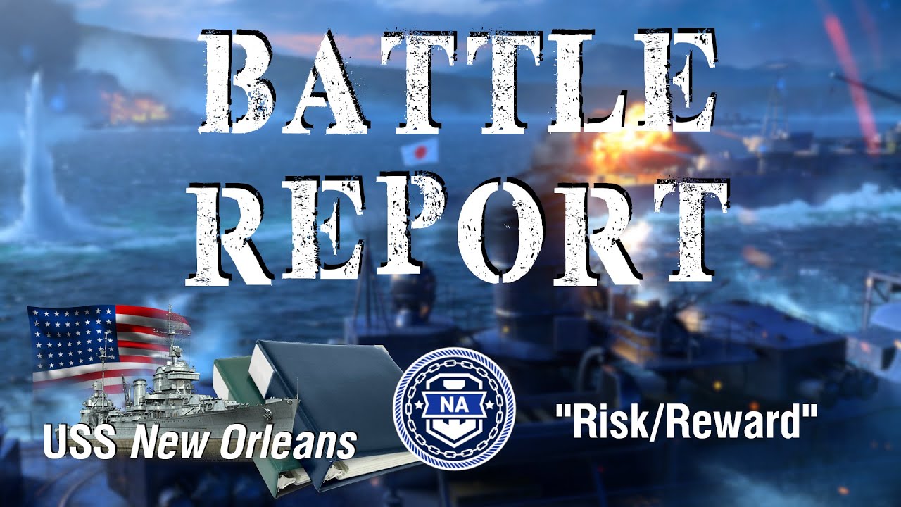 World of Warships - Battle Report: USS New Orleans - 