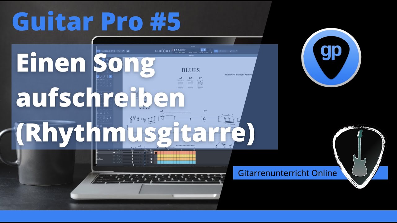 Guitar Pro #5 Einen Song aufschreiben (Teil 2 Rhythmusgitarre)