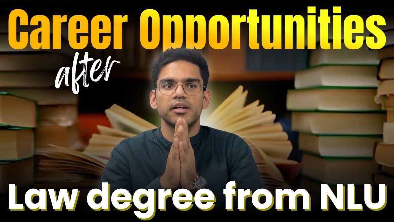 Top Career Options for an NLU Graduate | What to Do After Law from NLU?