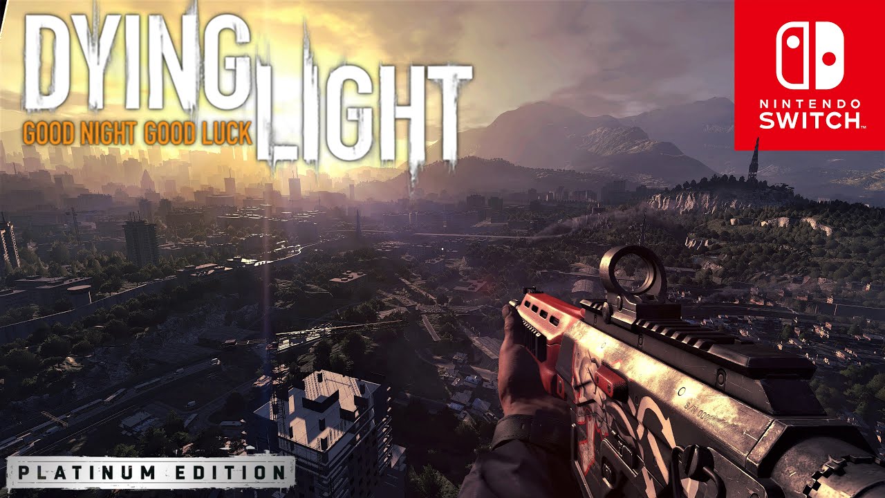 Dying Light PE Nintendo Switch Gameplay