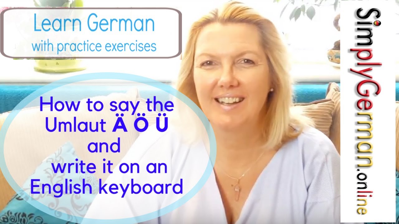 Learn German | How to pronounce the Umlaut Ä Ö Ü  With exercises and a game for practice