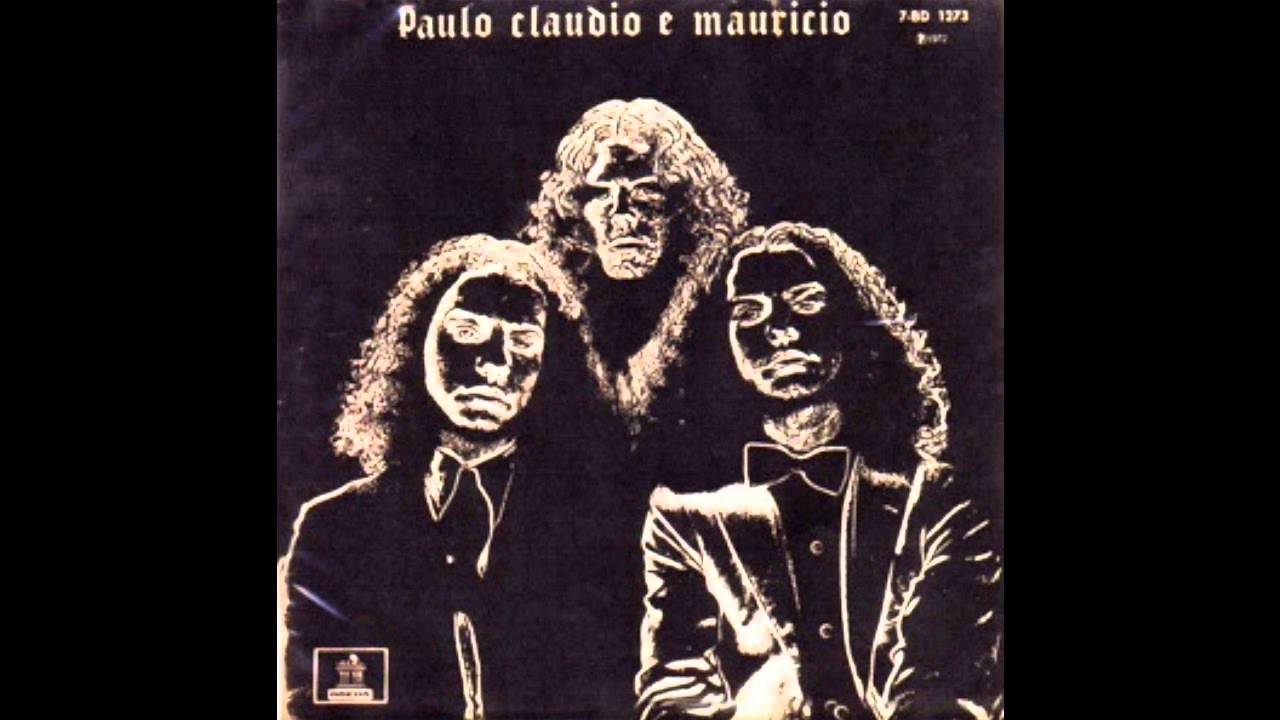Paulo, Cláudio e Maurício - Gato No Telhado/Pudim - 1972