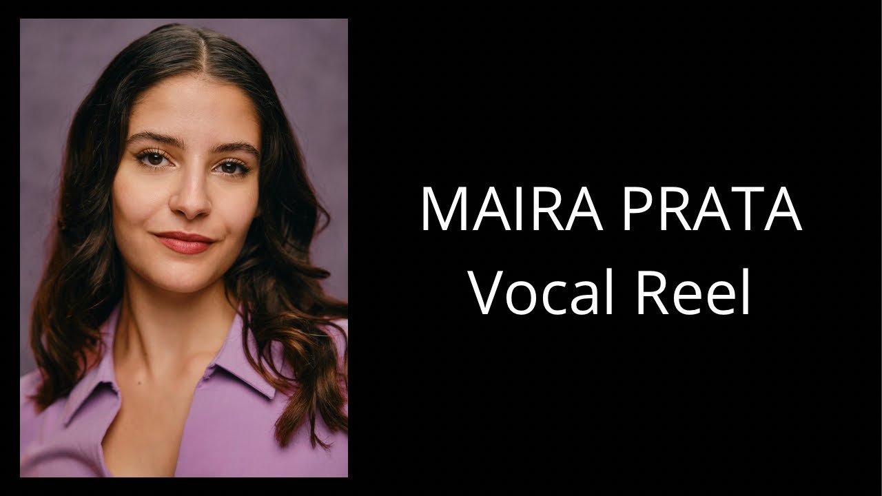 Vocal Reel - Maira Prata