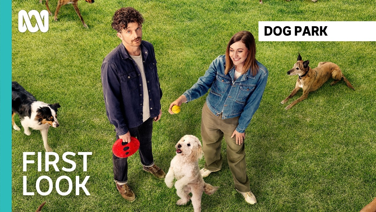 First Look | Dog Park | ABC iview