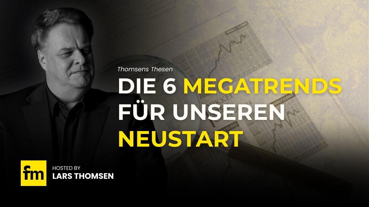Deutschlands größte Assets – und die 6 Megatrends für unseren Neustart