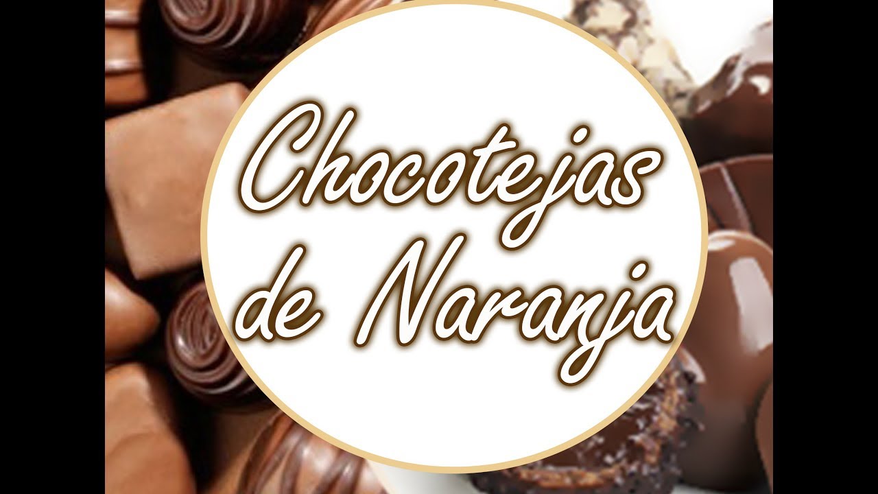 Chocotejas de NARANJA - Bombones de Naranja