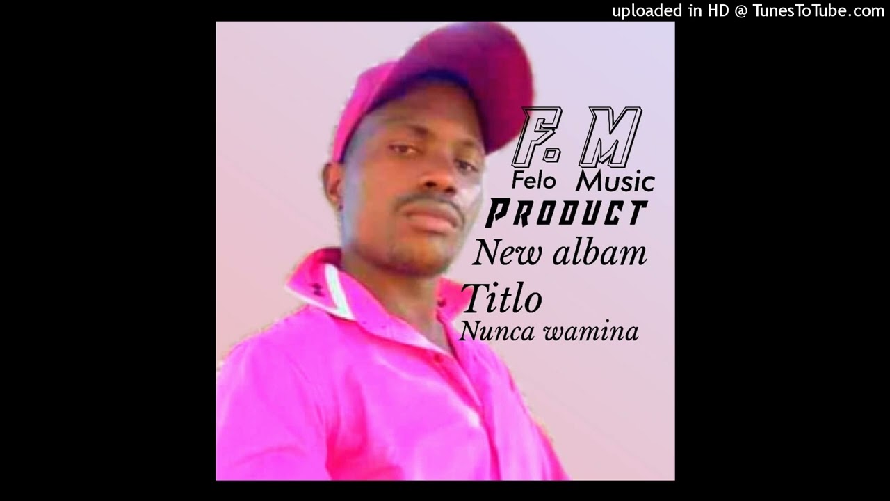 MR FELO&laquo;NUNA WAMINA (2)