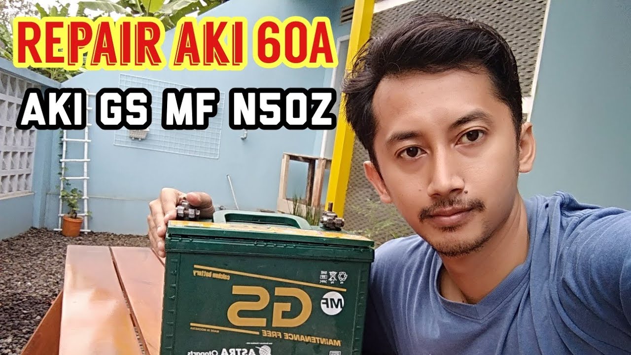 Eksperimen Memperbaiki Aki Kering bekas mobil | GS MF N50Z