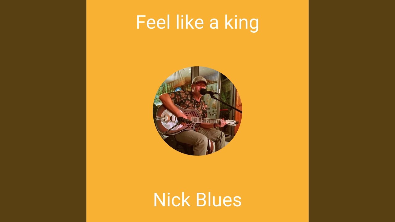 Feel like a king